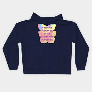 Trans Rights Are Human Rights Kids Hoodie